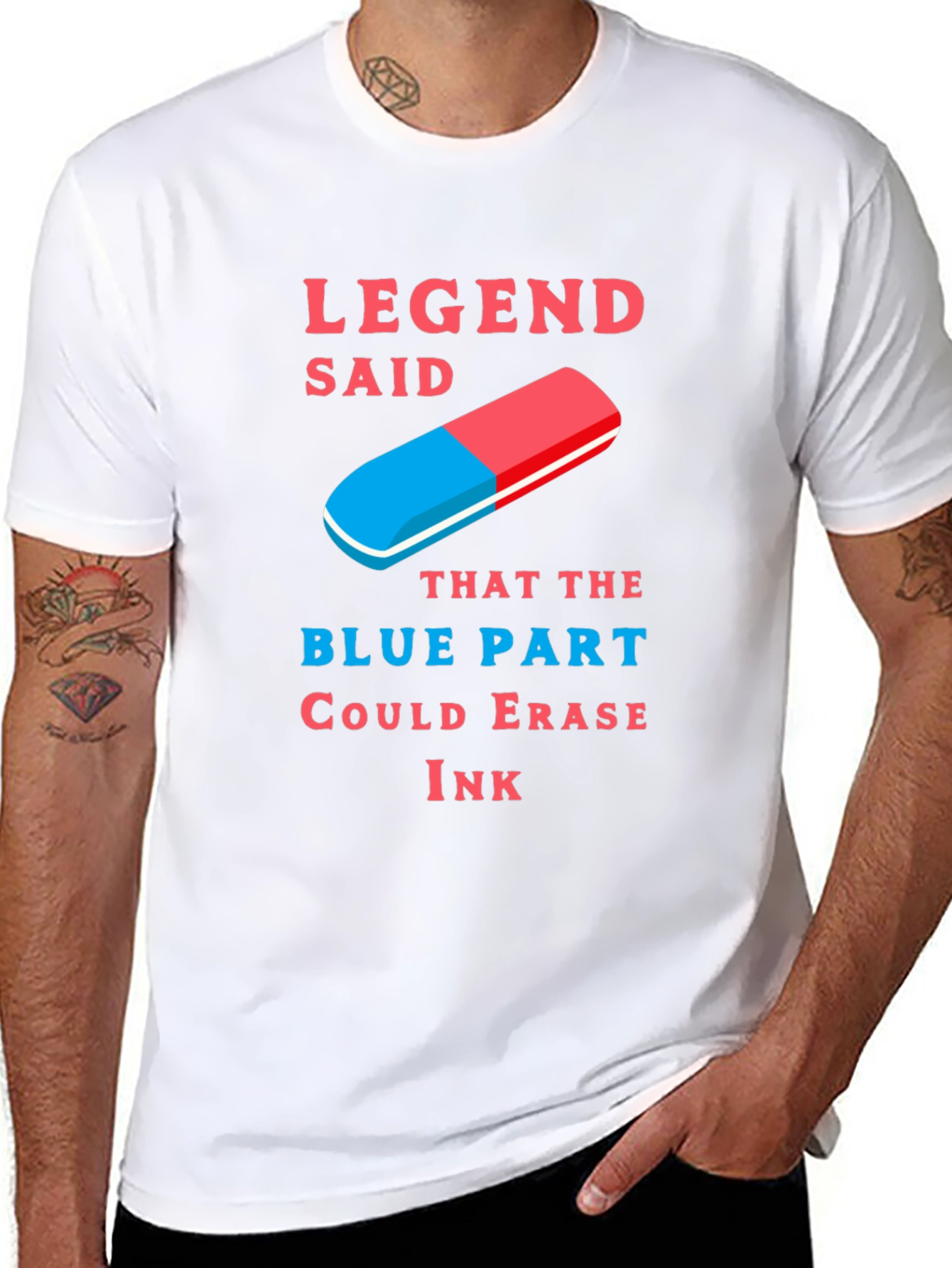 Legend Said Blue Part Ink Eraser T-Shirt