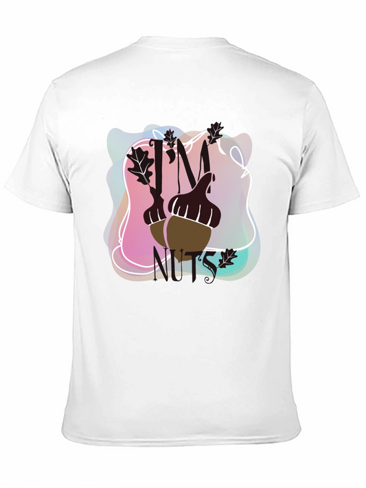 Im Nuts! Funny Autumn Acorn T-Shirt