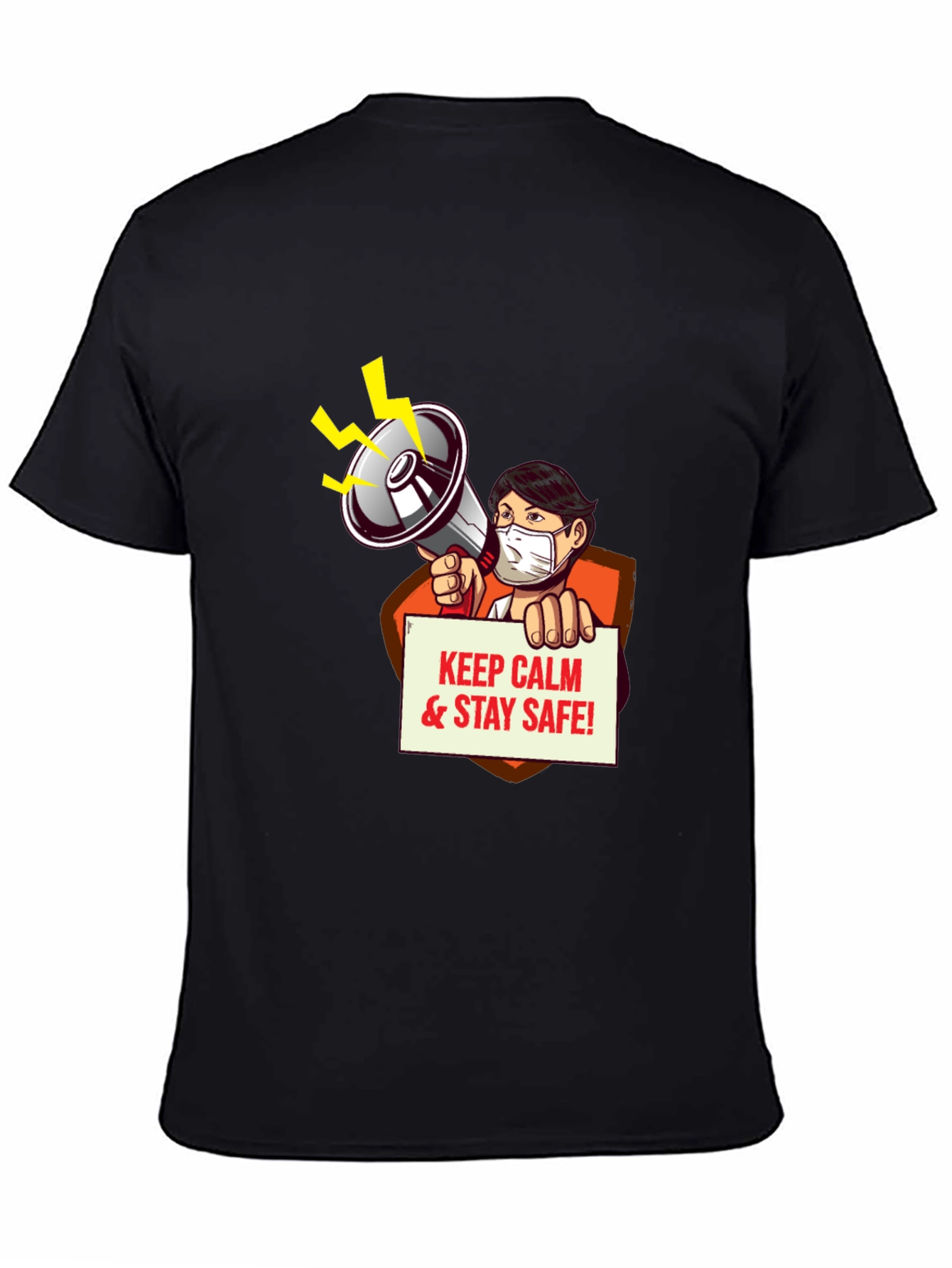 Keep Calm & Stay Safe Graphic Tee