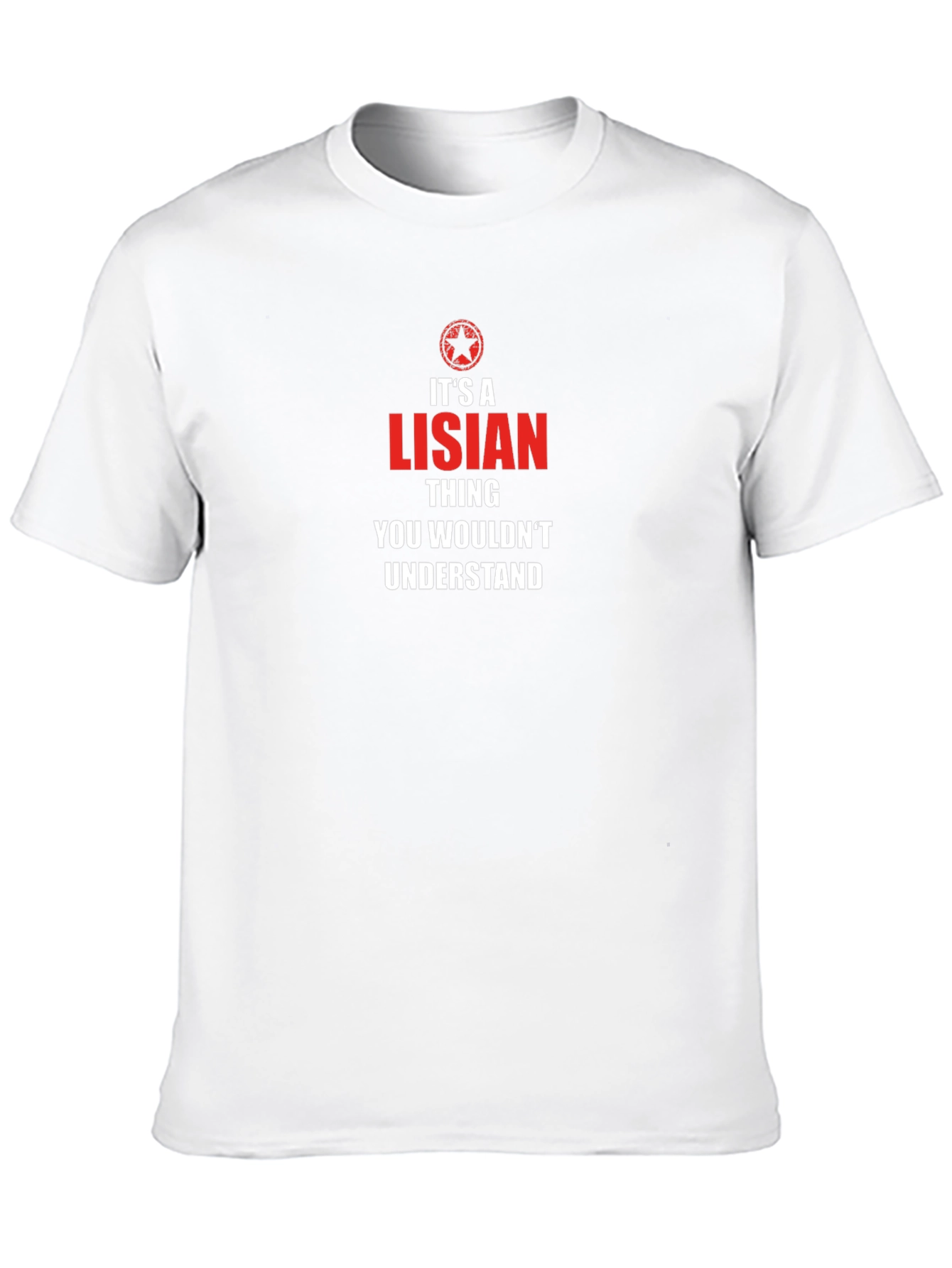 Its a Lisian Thing T-Shirt