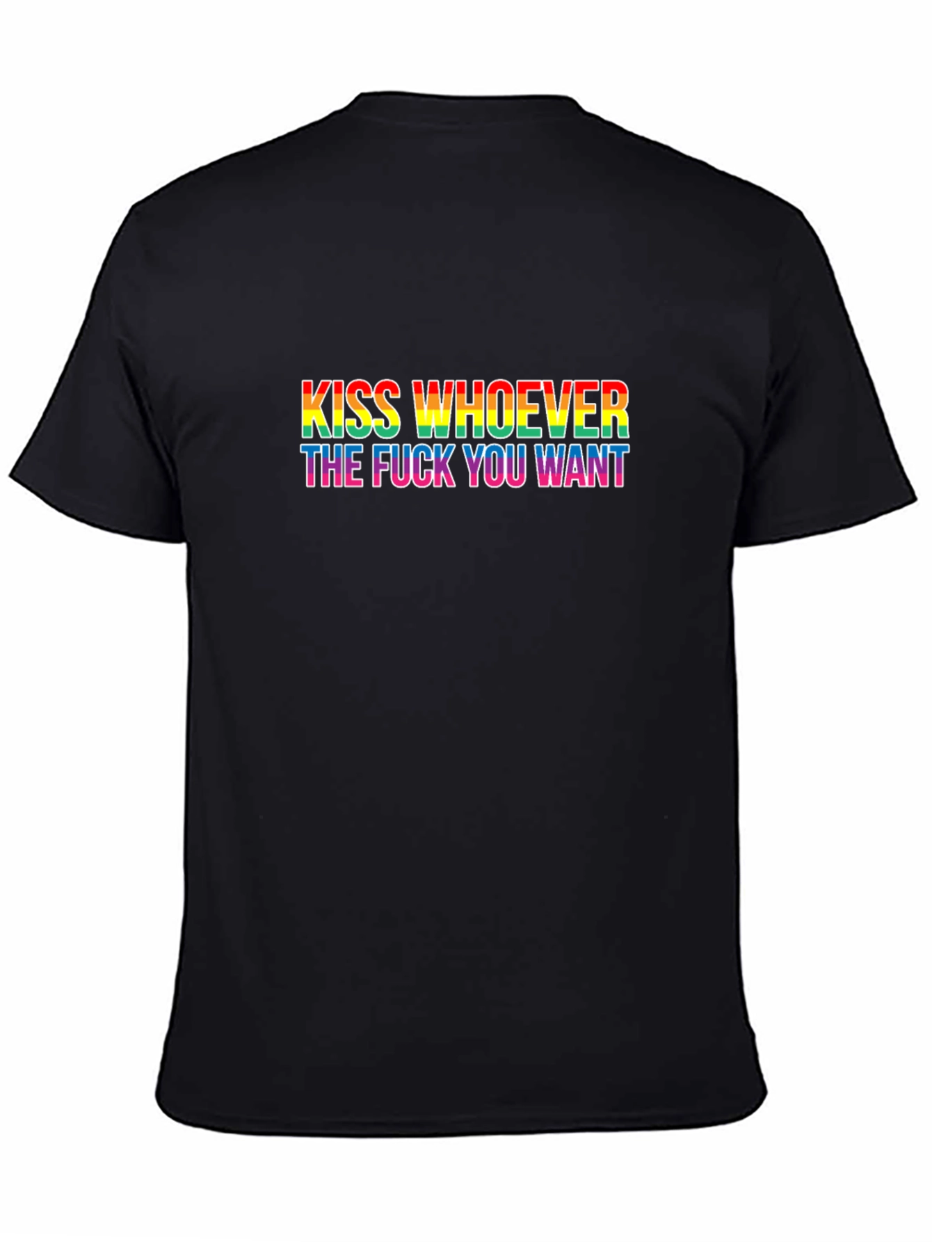 Kiss Whoever You Want Black T-Shirt