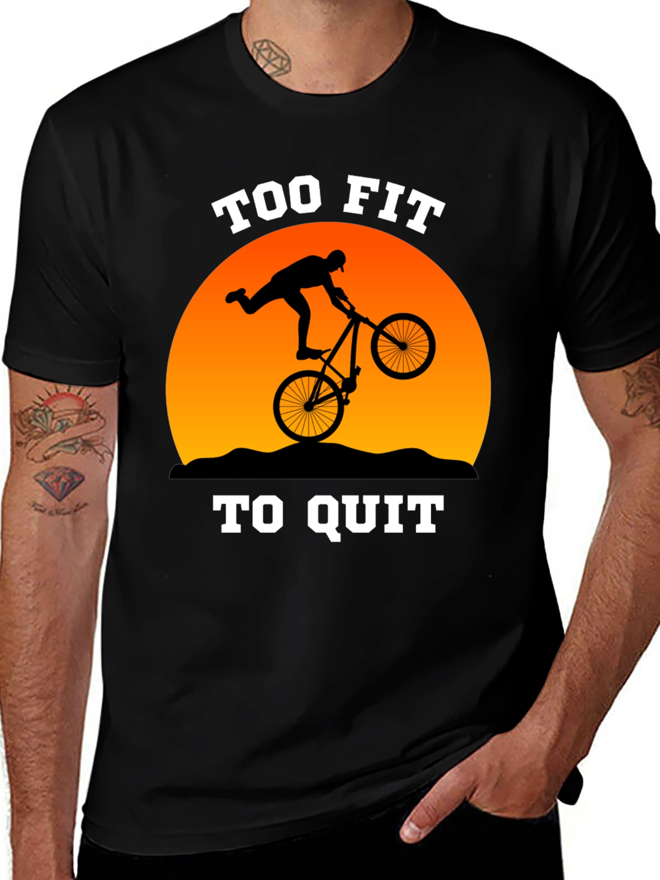 Too Fit to Quit Mountain Biker T-Shirt