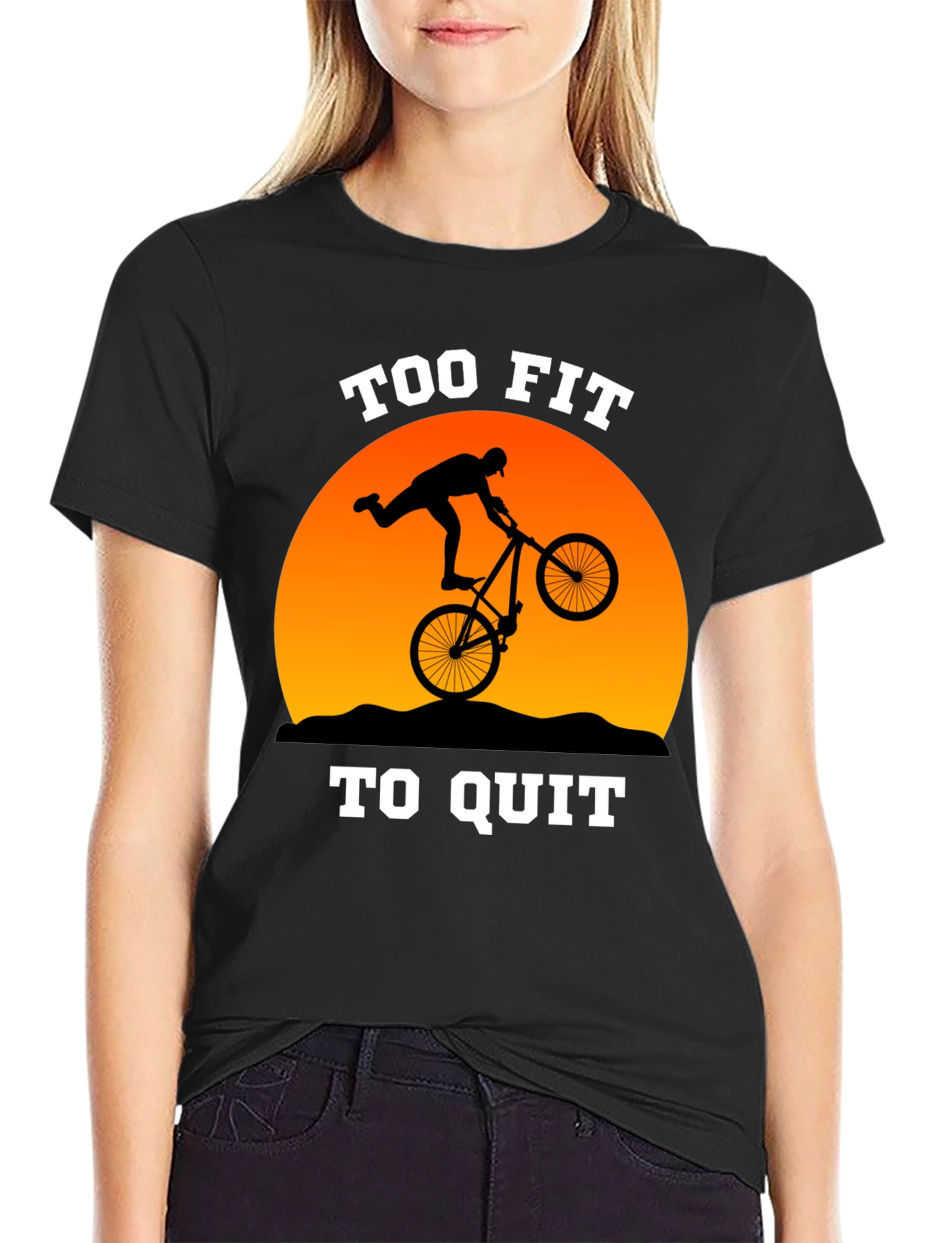 Too Fit to Quit Mountain Biker T-Shirt