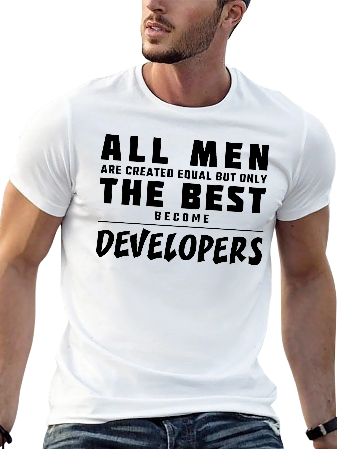 Developer T-Shirt - All Men Are Created Equal