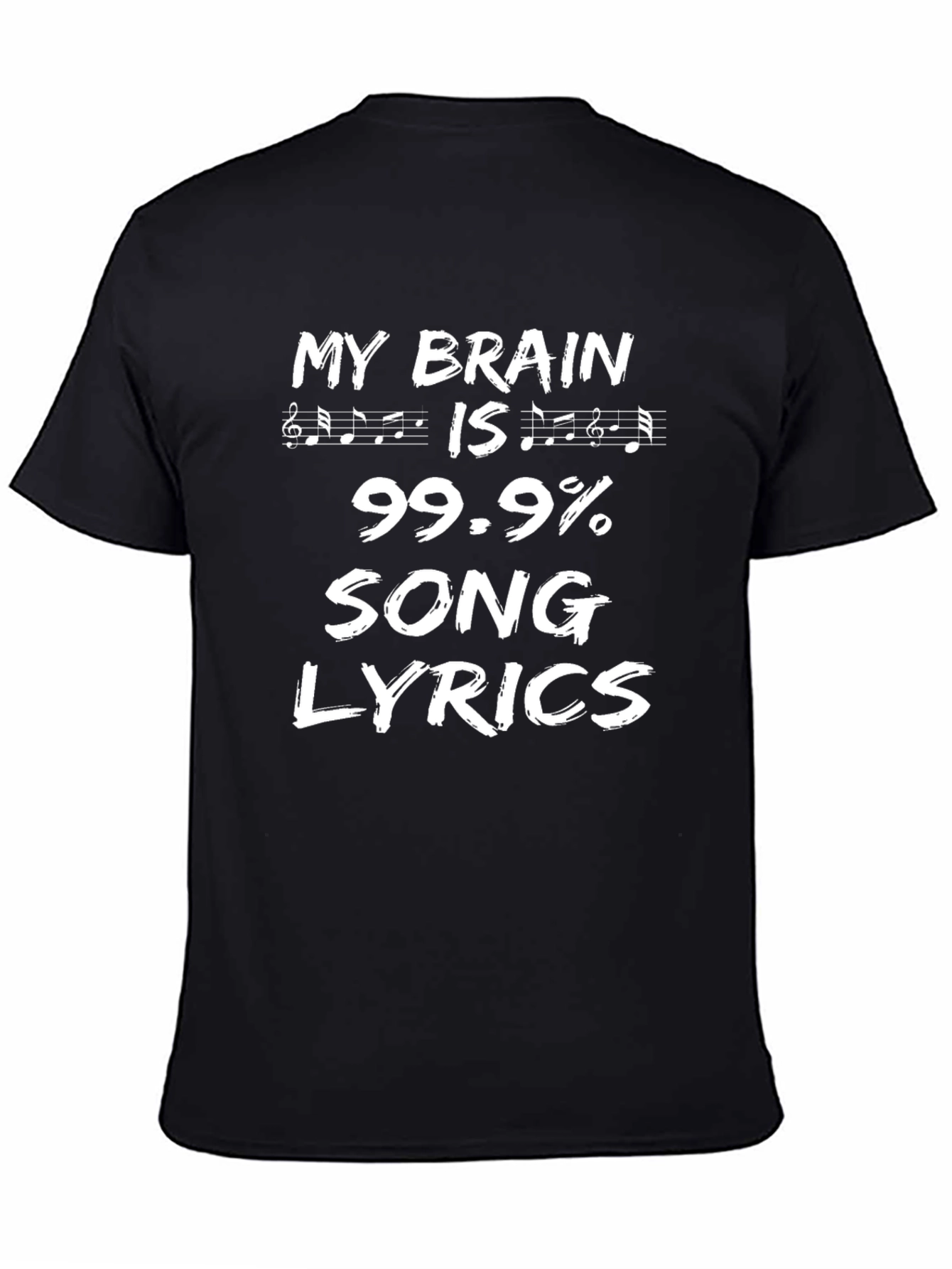 My Brain Is 99.9% Song Lyrics T-Shirt