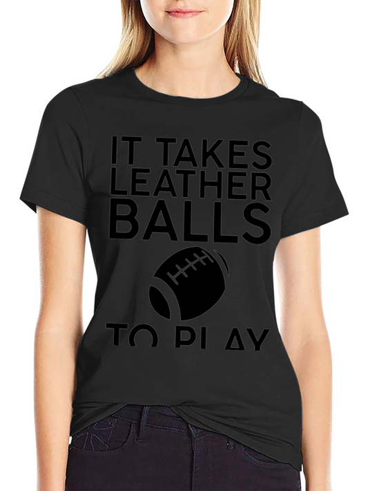 Leather Balls T-Shirt - Football Humor