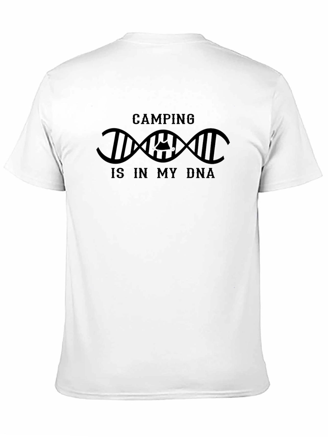 Camping Is In My DNA T-Shirt