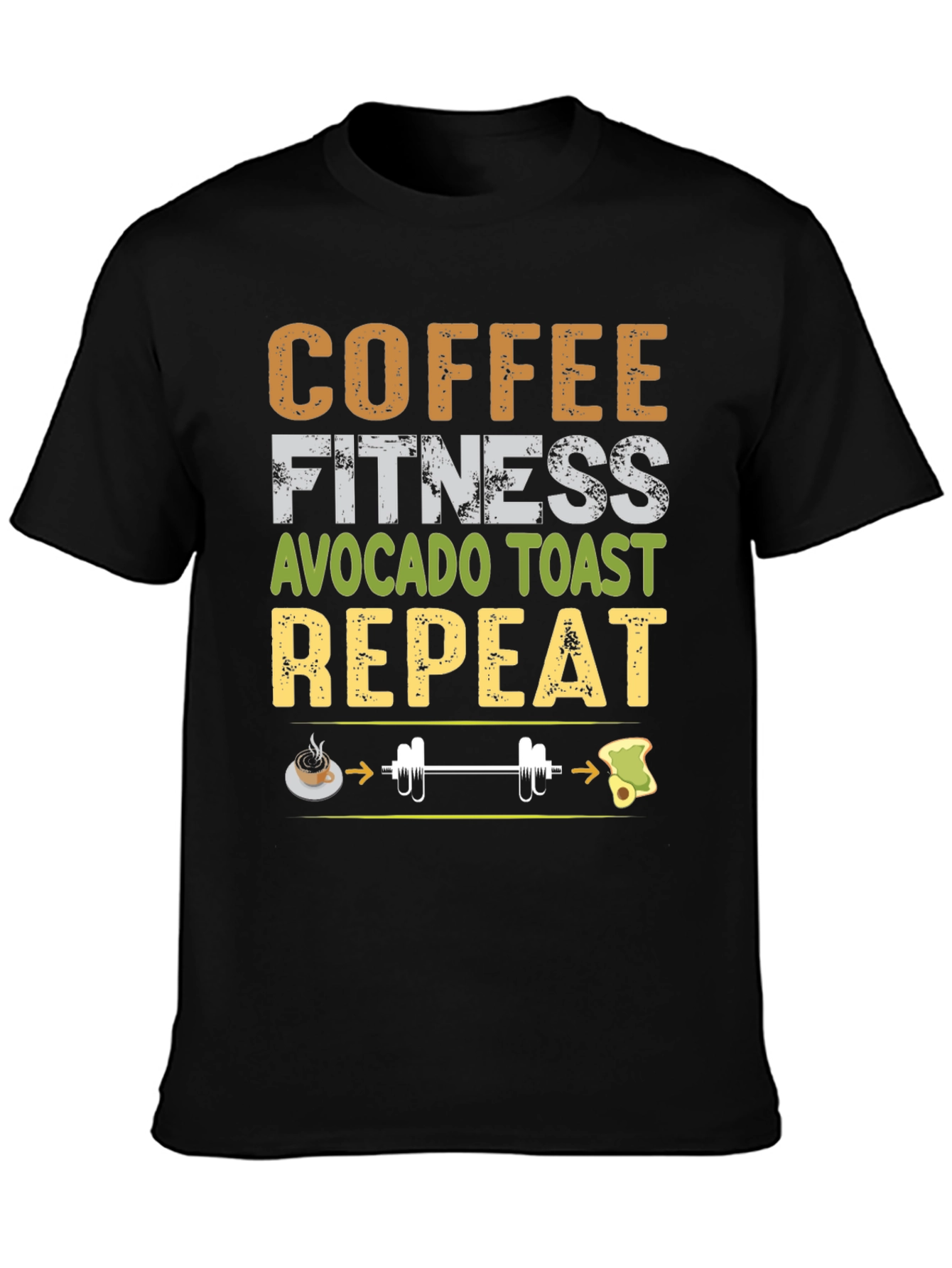 Coffee Fitness Avocado Toast Repeat Graphic Tee