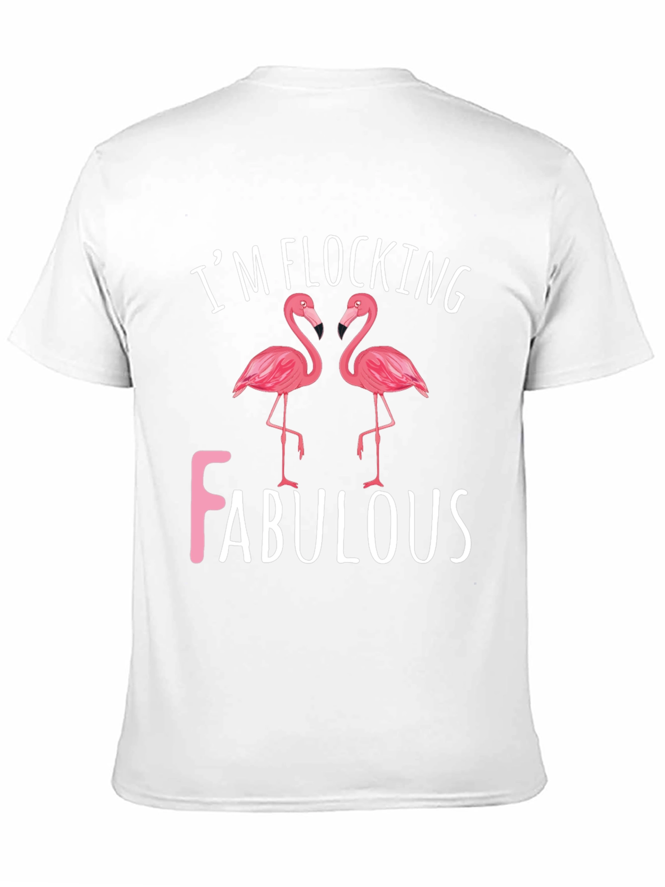 Im Flocking Fabulous Flamingo Graphic Tee