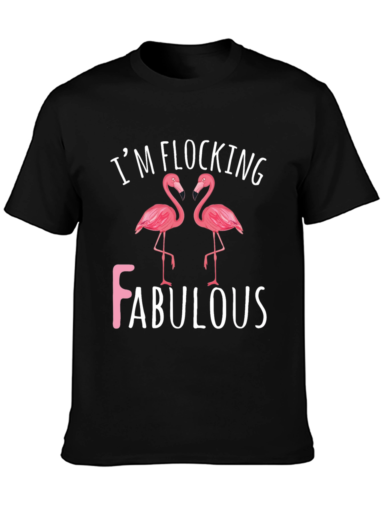 Im Flocking Fabulous Flamingo Graphic Tee