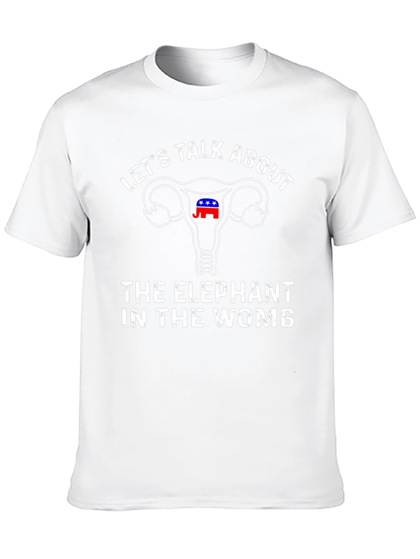 Political Statement Tee - Elephant in the Womb