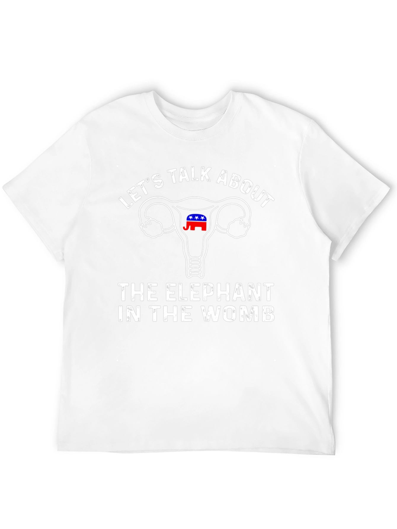 Political Statement Tee - Elephant in the Womb