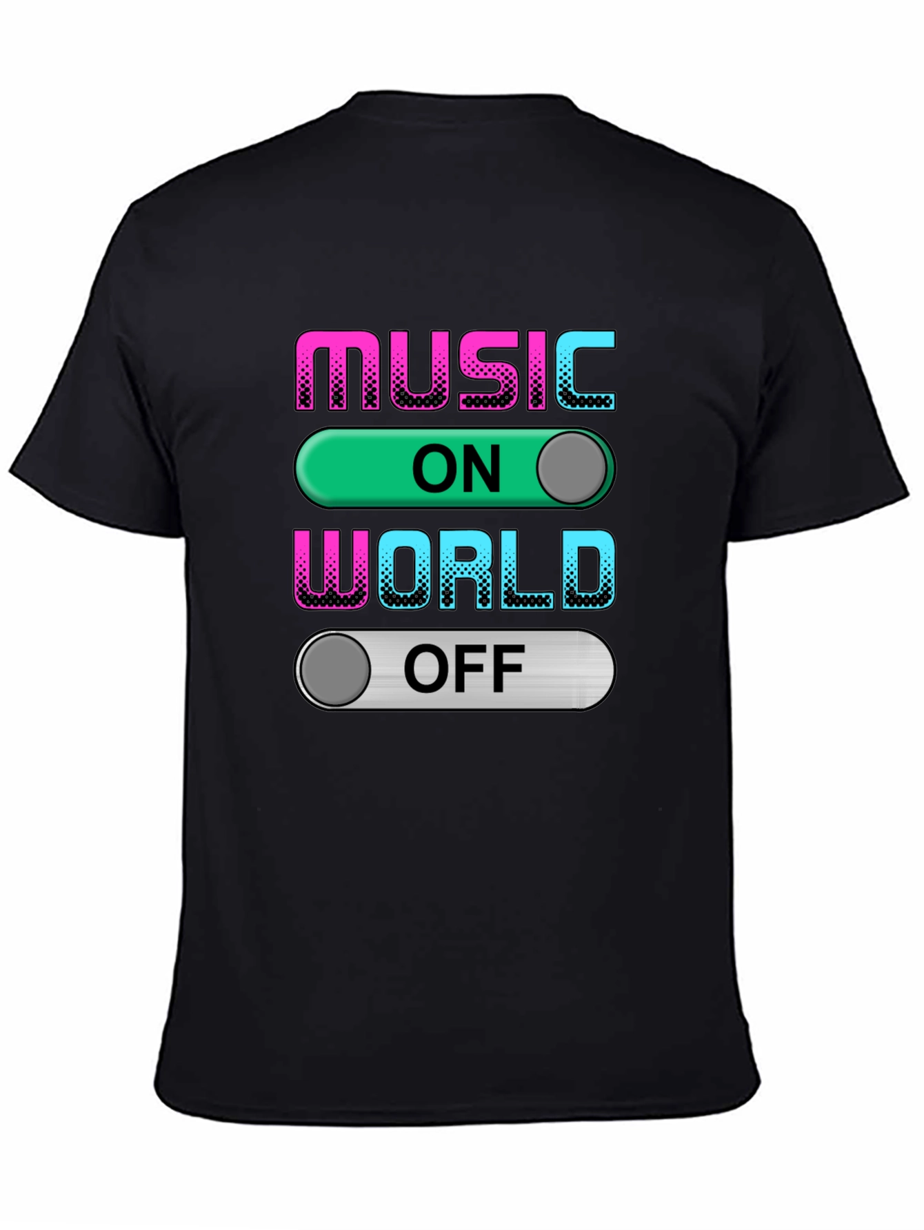 Music On World Off Graphic T-Shirt