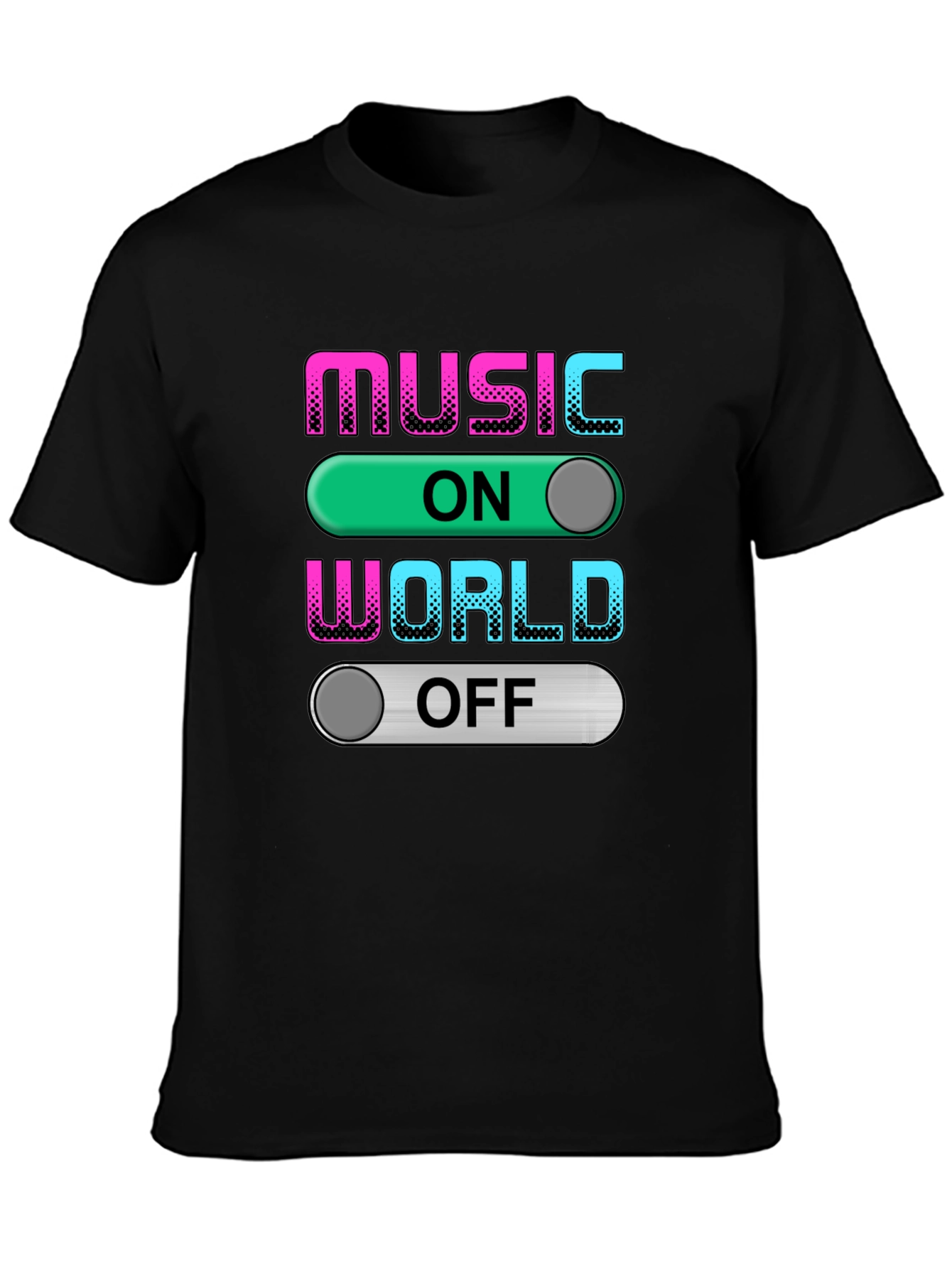 Music On World Off Graphic T-Shirt