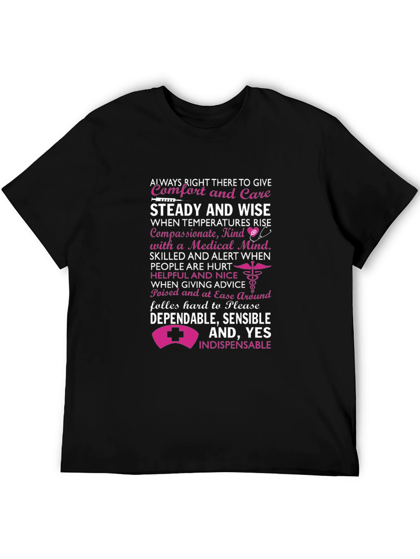 Nurse Appreciation T-Shirt - Steady and Wise