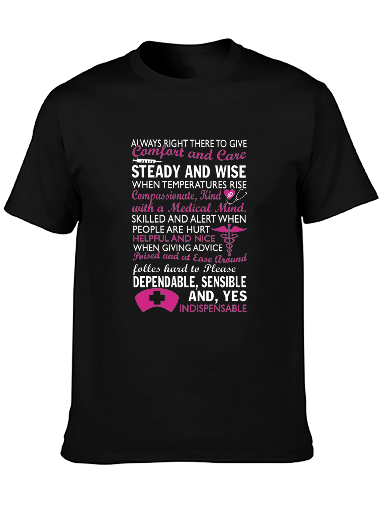 Nurse Appreciation T-Shirt - Steady and Wise