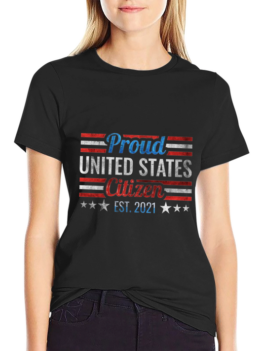 Proud United States Citizen Est. 2021 T-Shirt