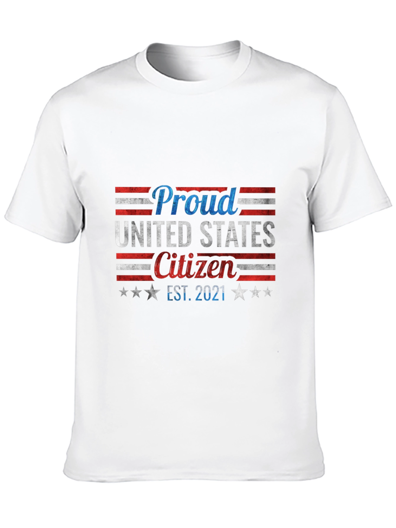 Proud United States Citizen Est. 2021 T-Shirt