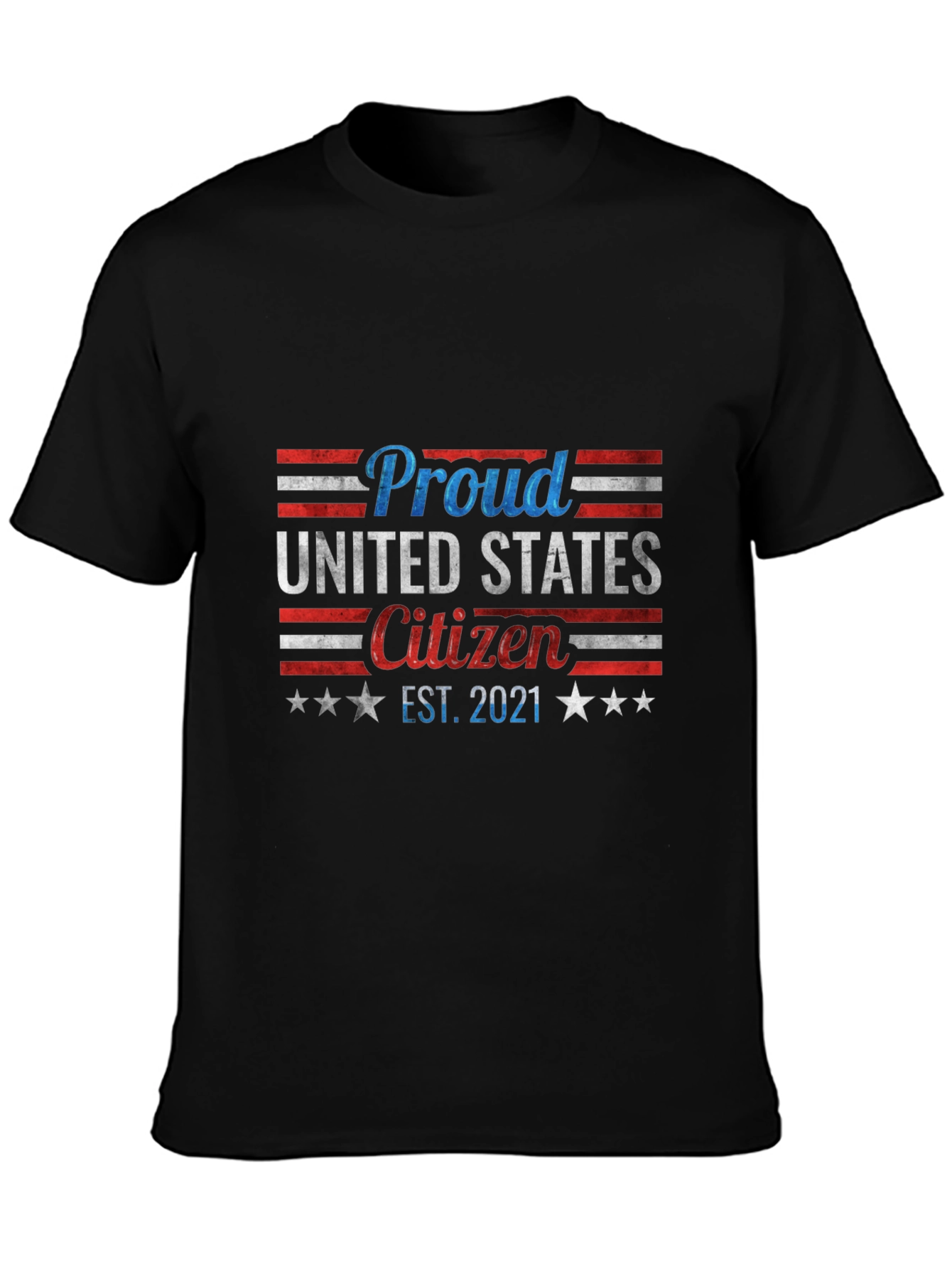 Proud United States Citizen Est. 2021 T-Shirt