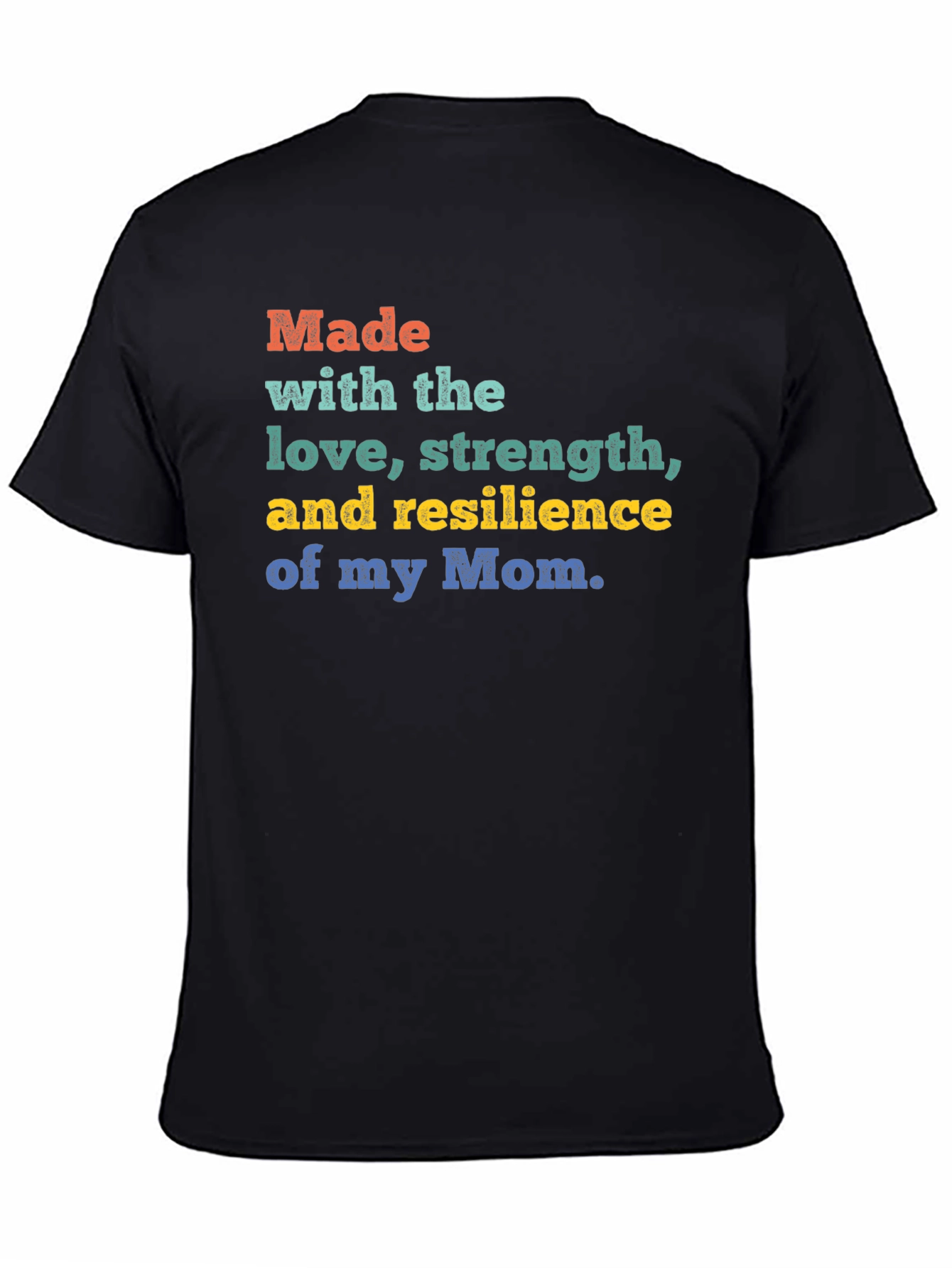Made with Moms Love Black T-Shirt