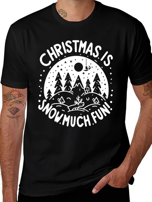 Christmas is Snow Much Fun Black T-Shirt