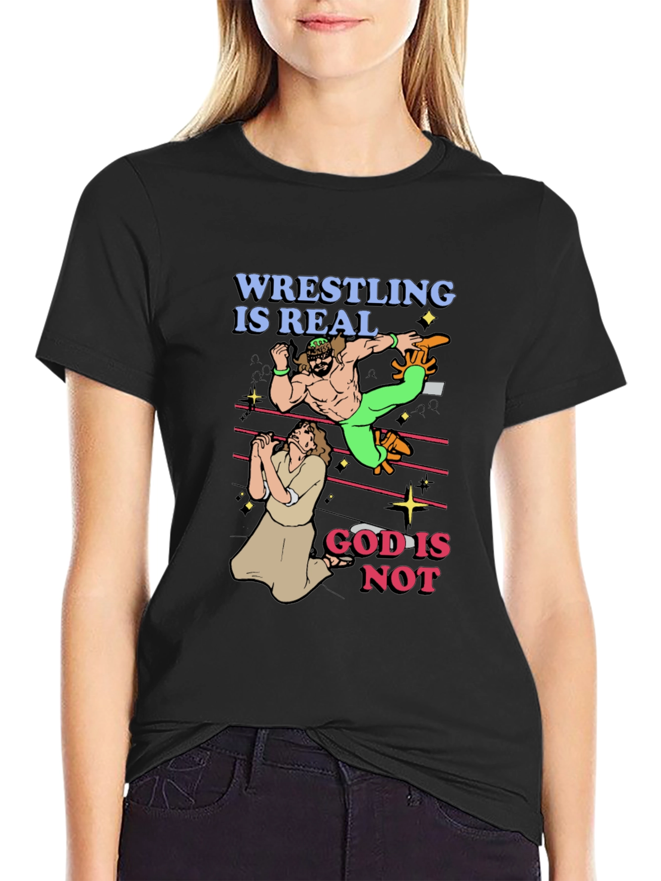 Wrestling is Real - Funny Graphic T-Shirt