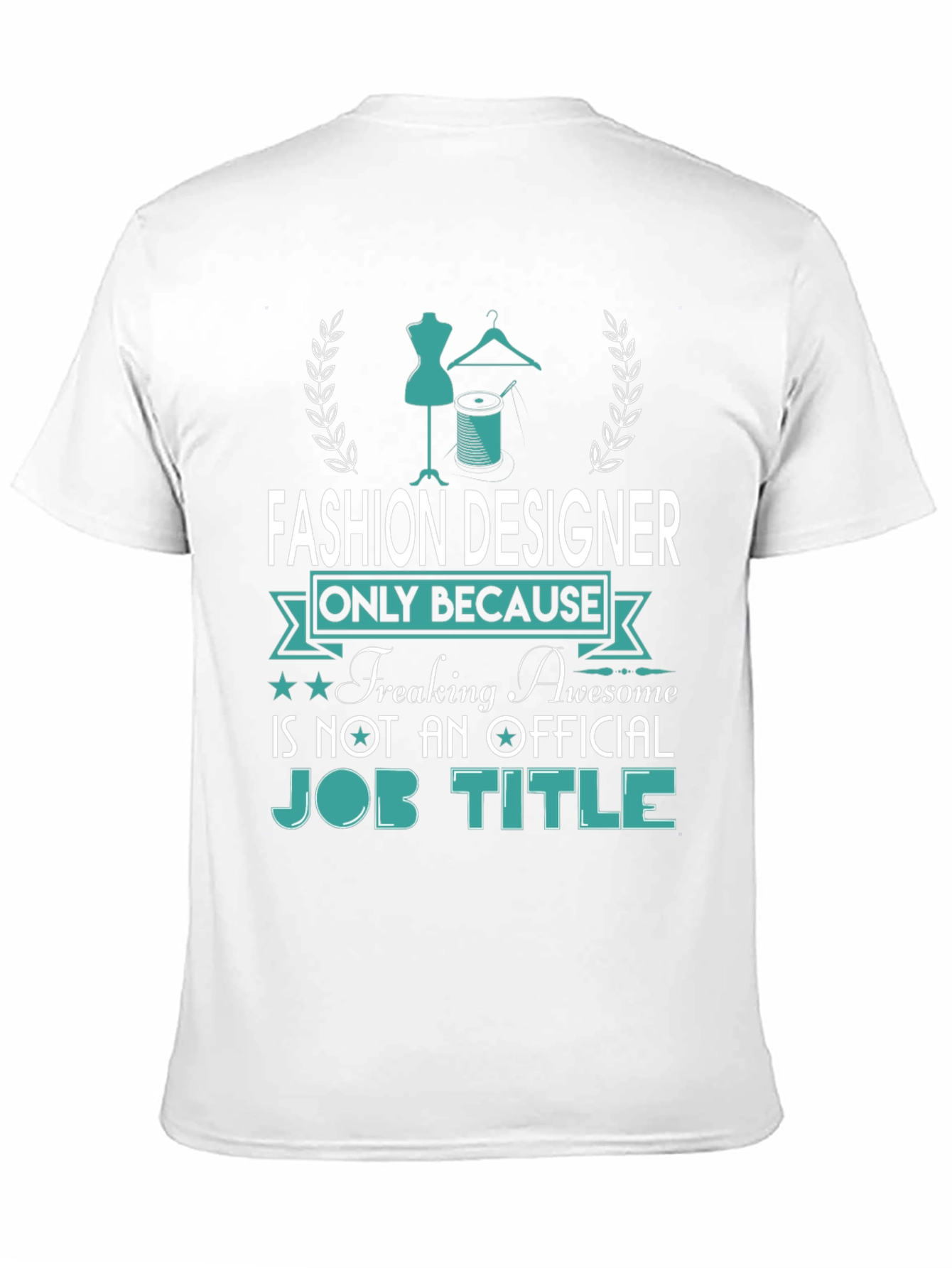 Fashion Designer Awesome Job Title Tee