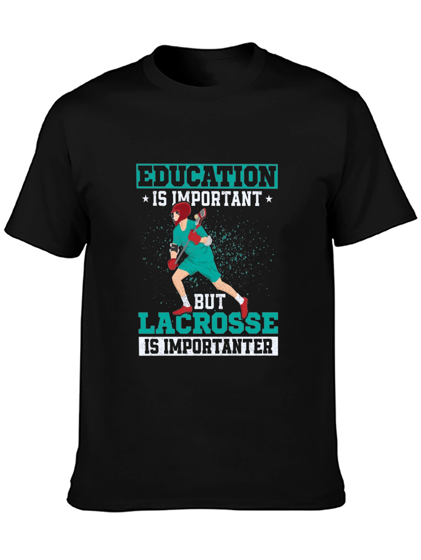 Education Vs Lacrosse T-Shirt - Sporty Design!