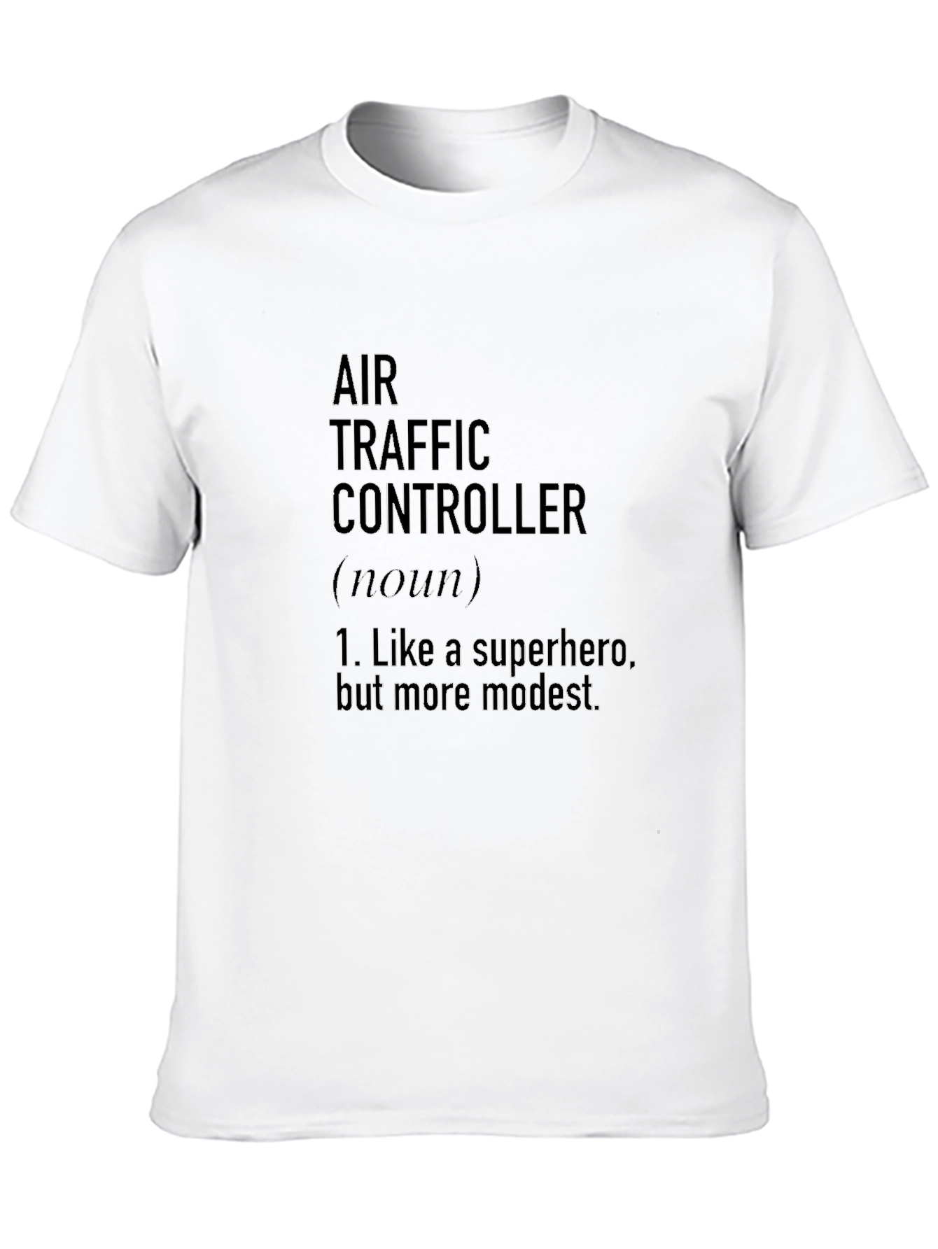 Air Traffic Controller T-Shirt - Heroic & Modest