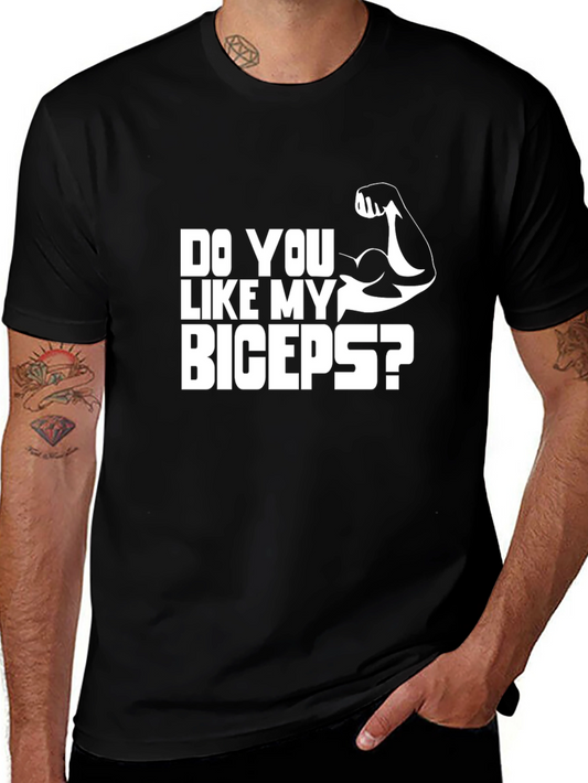 Do You Like My Biceps? Graphic Tee
