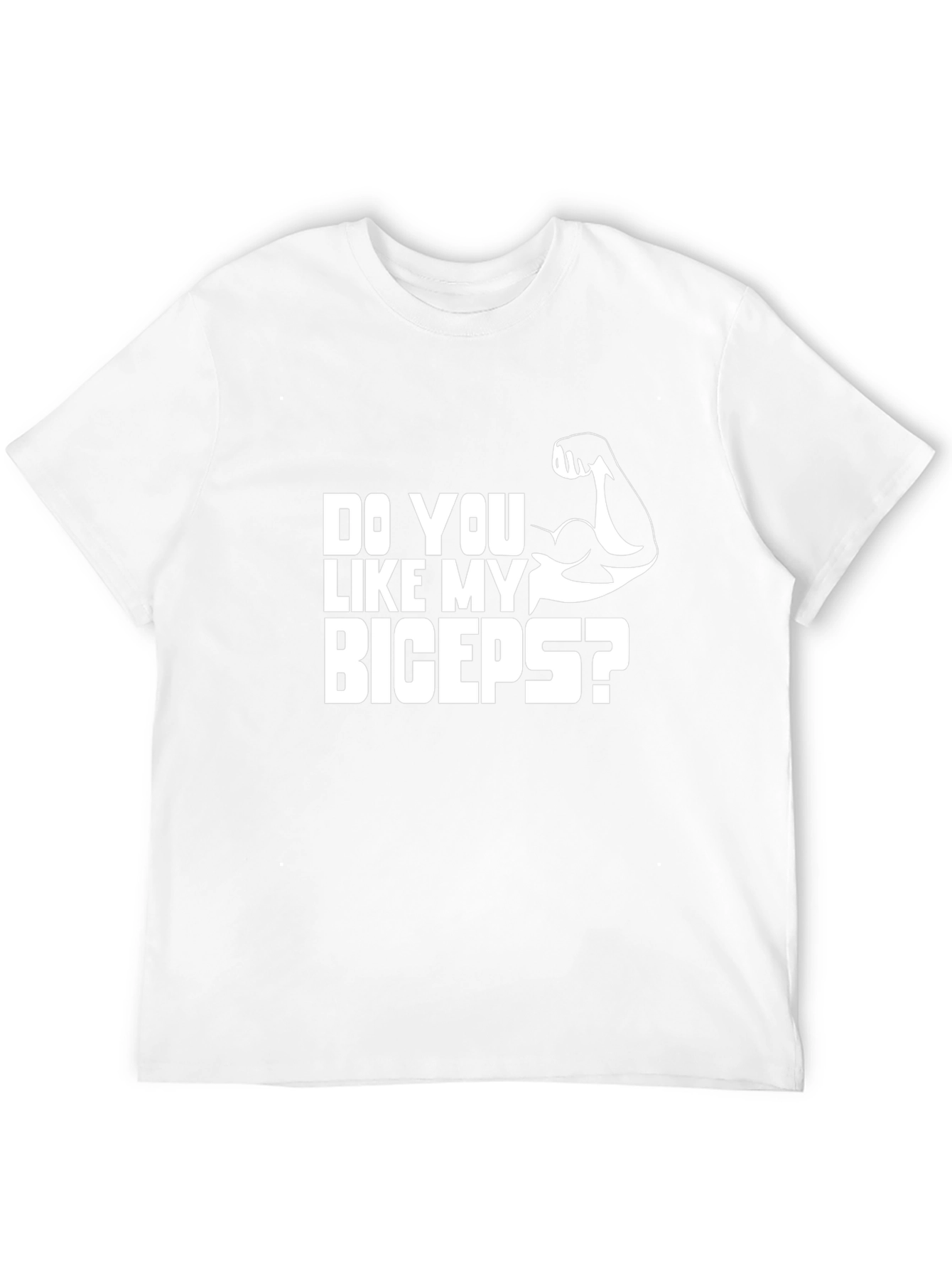 Do You Like My Biceps? Graphic Tee