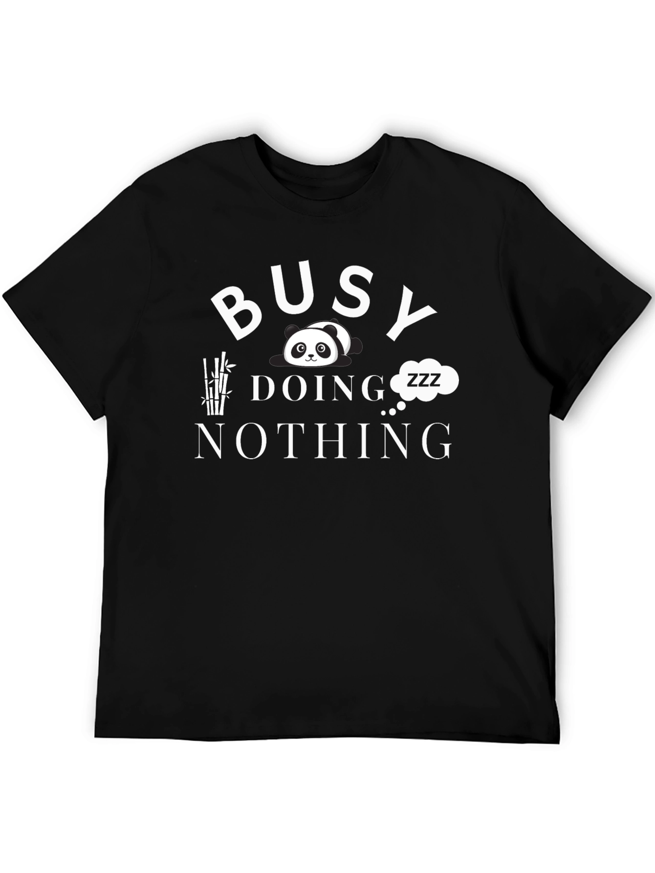 Busy Doing Nothing Panda T-Shirt