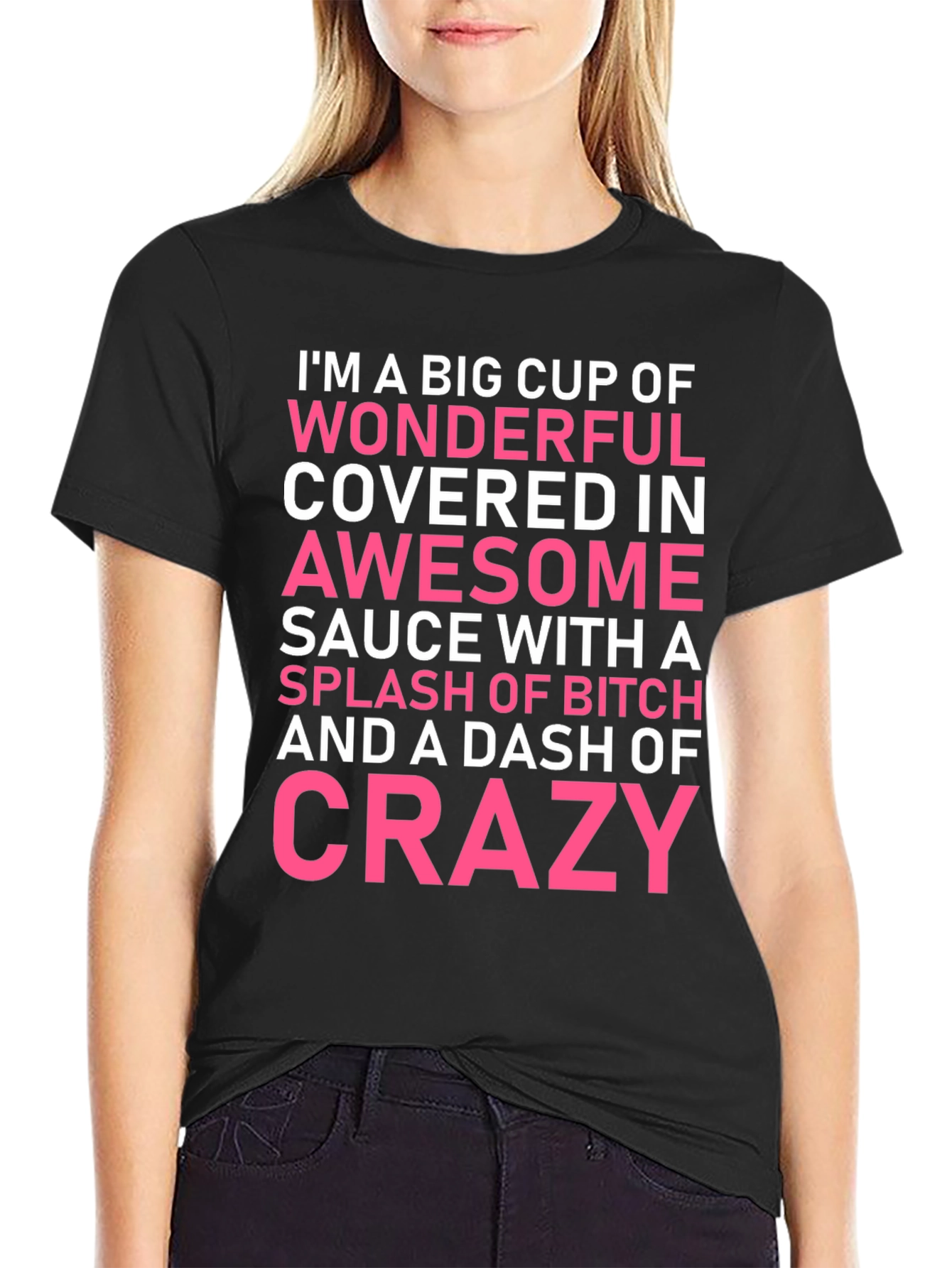 Wonderful Awesome Crazy T-Shirt