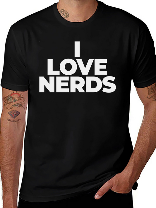 I Love Nerds T-Shirt - Black Crew Neck Tee
