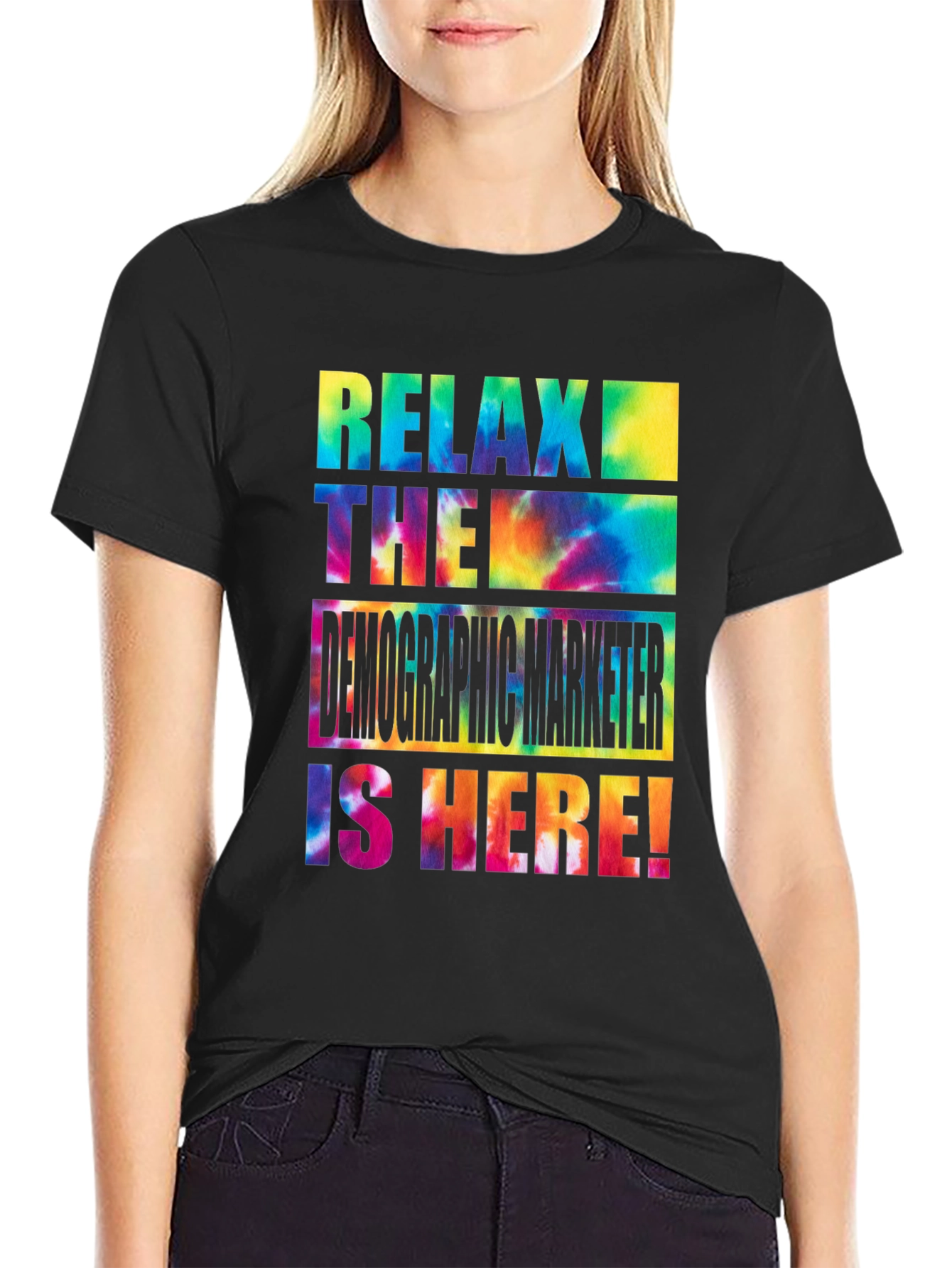 Relax Demographics Marketer Tie Dye T-Shirt