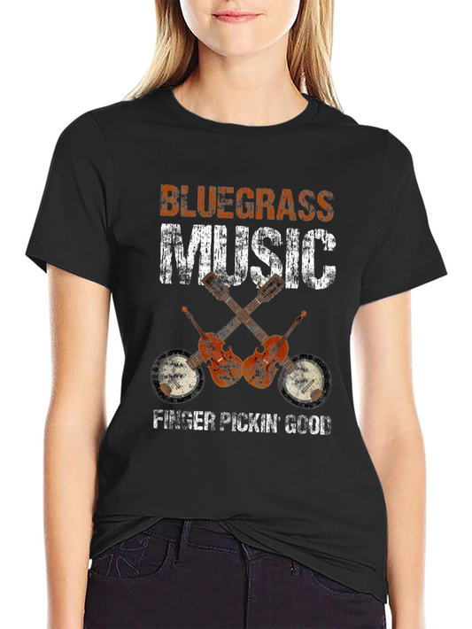 Bluegrass Music T-Shirt - Finger Pickin Good!