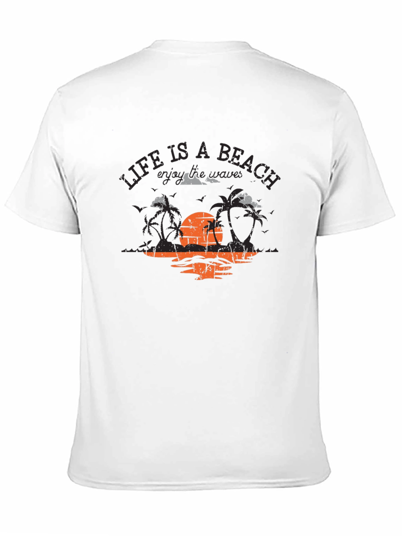 Life is a Beach T-Shirt