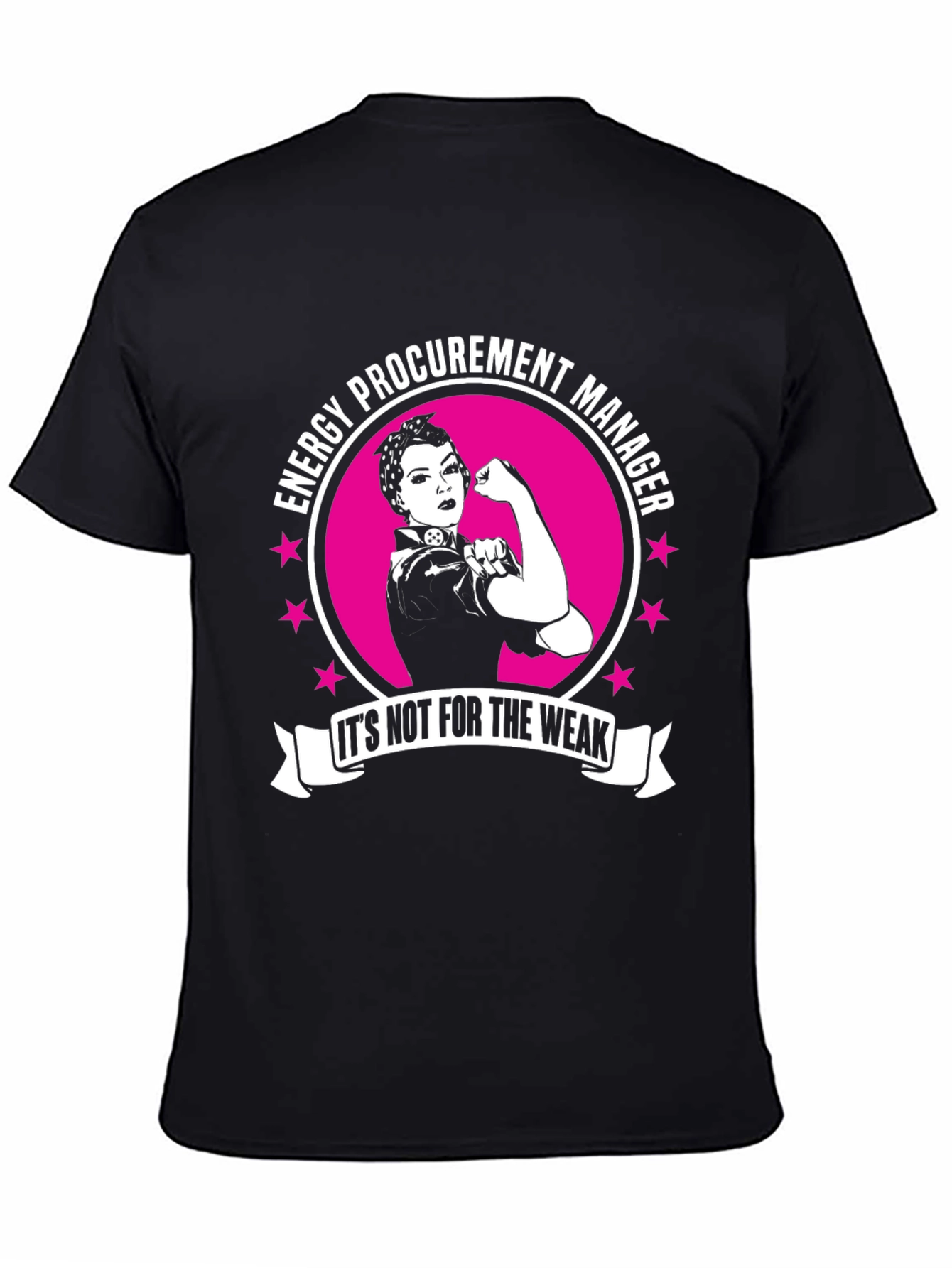 Energy Procurement Manager T-Shirt - Strong Woman Design
