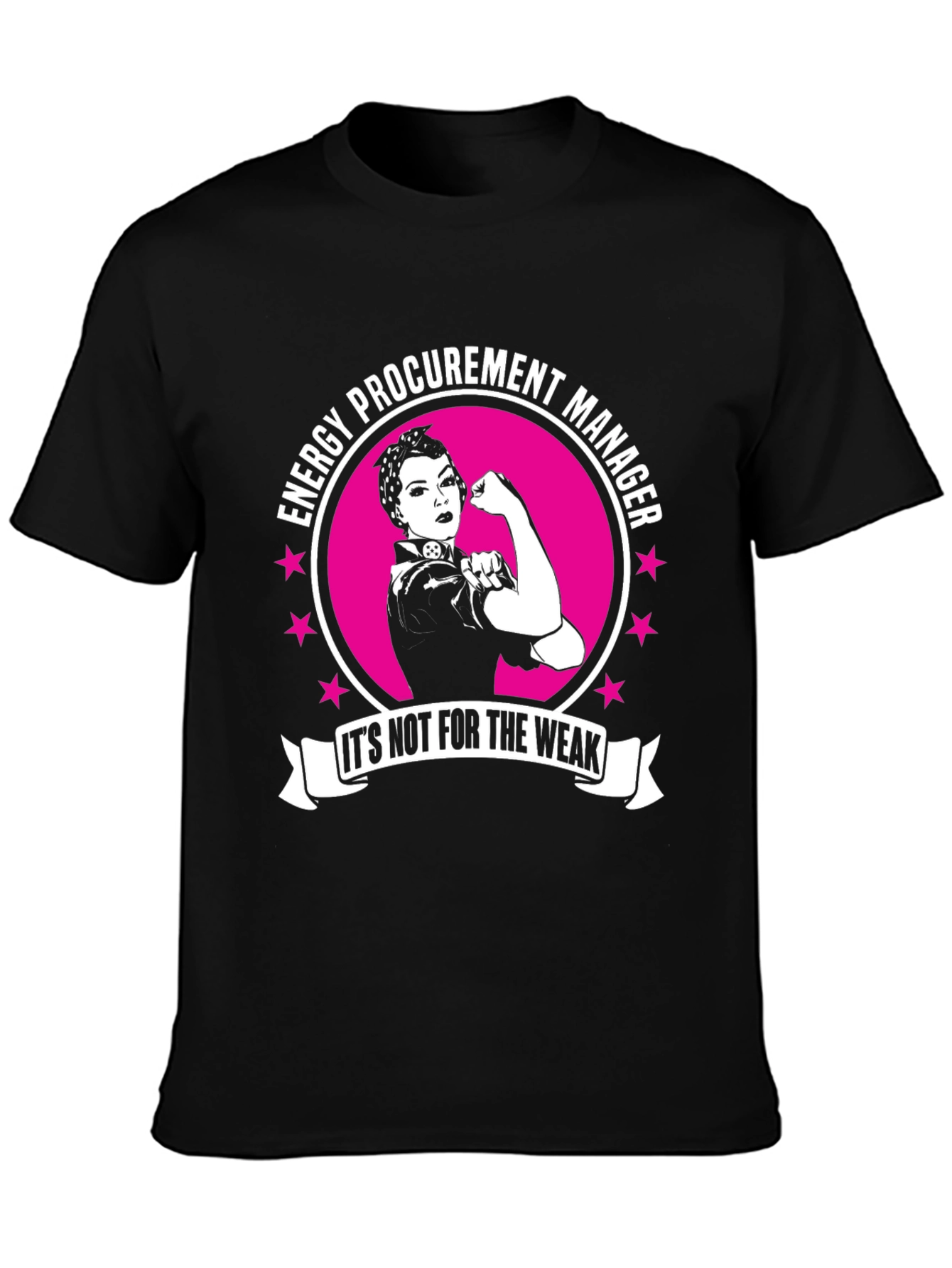 Energy Procurement Manager T-Shirt - Strong Woman Design