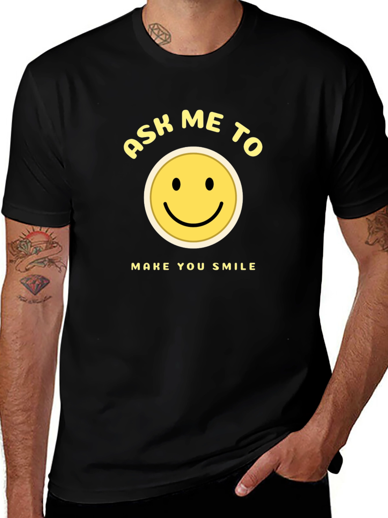 Ask Me To Make You Smile Black T-Shirt