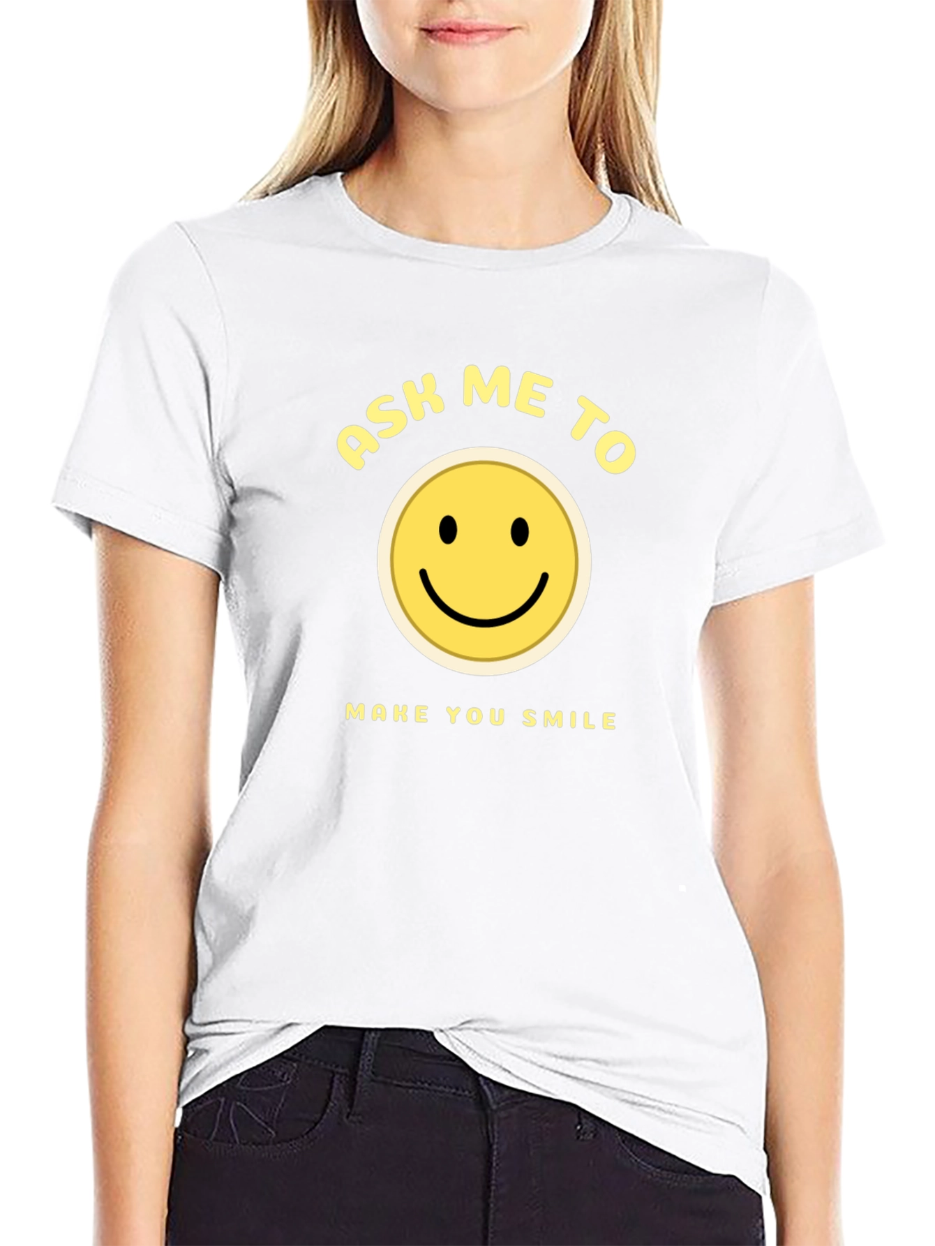 Ask Me To Make You Smile Black T-Shirt