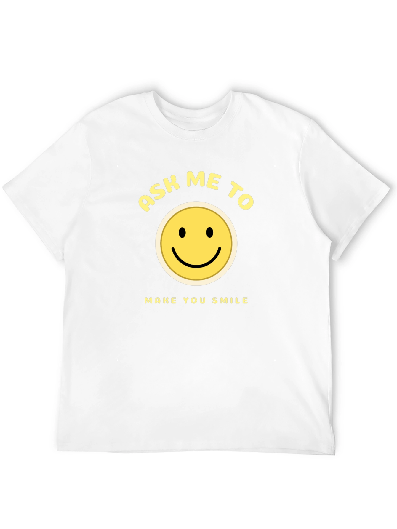 Ask Me To Make You Smile Black T-Shirt