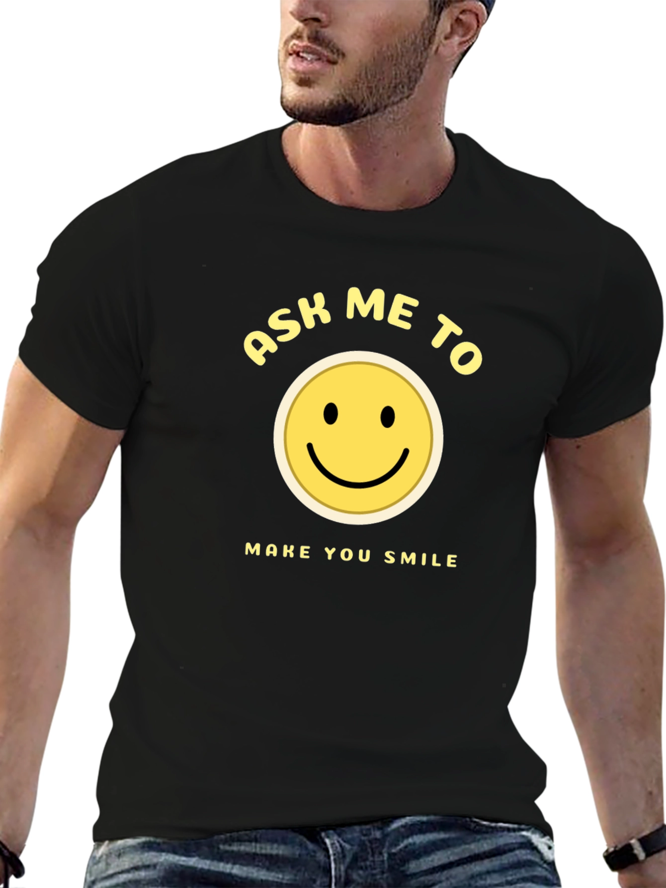 Ask Me To Make You Smile Black T-Shirt