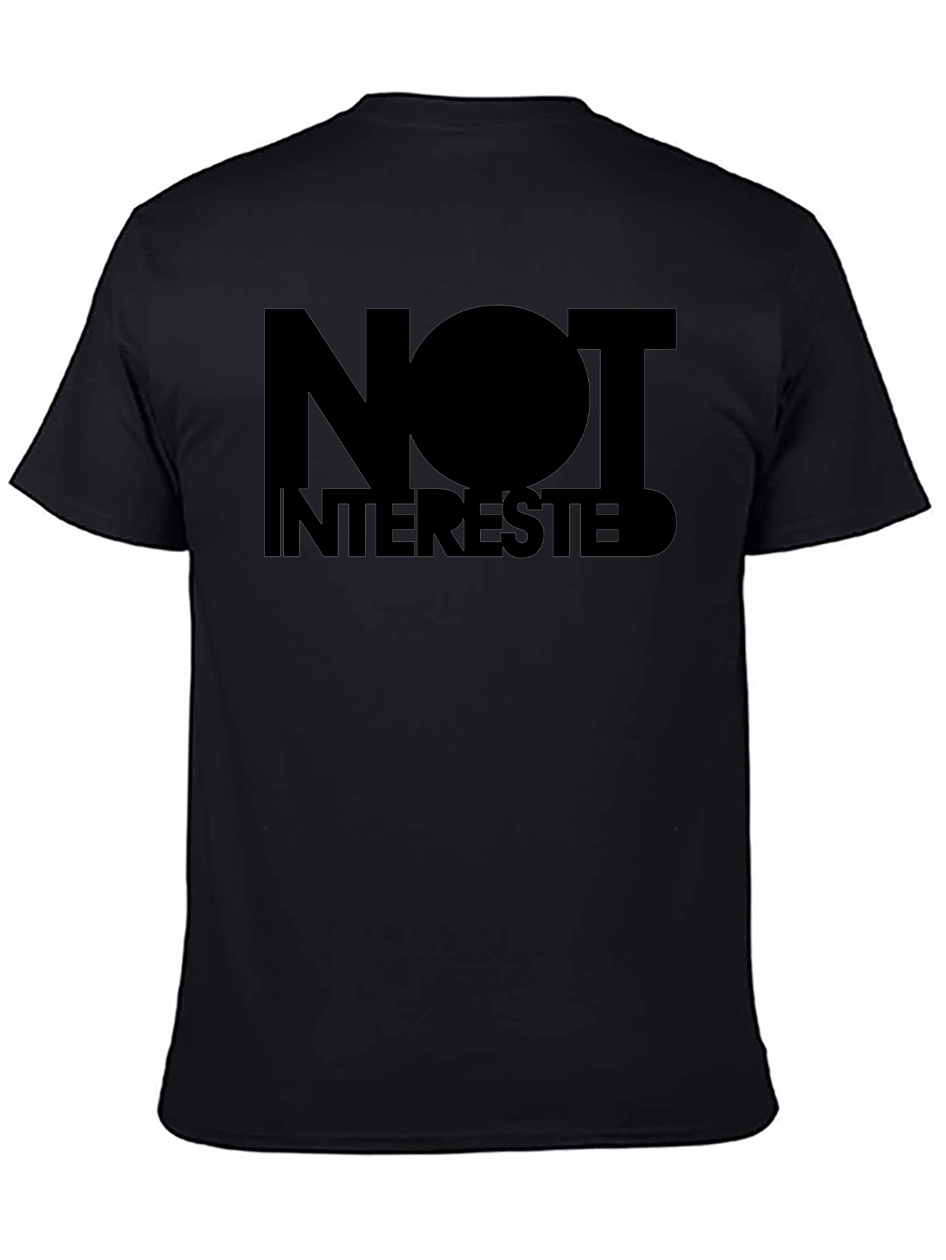 Not Interested Graphic T-Shirt - Bold Statement Tee