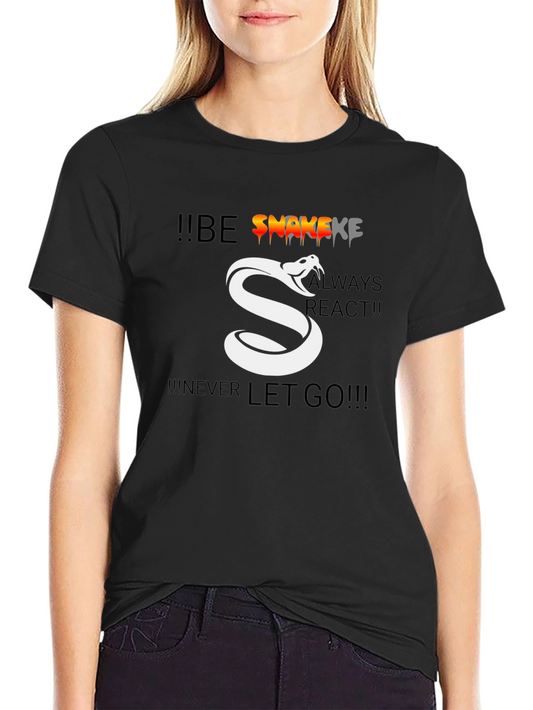 Be Snake - Motivational Graphic T-Shirt