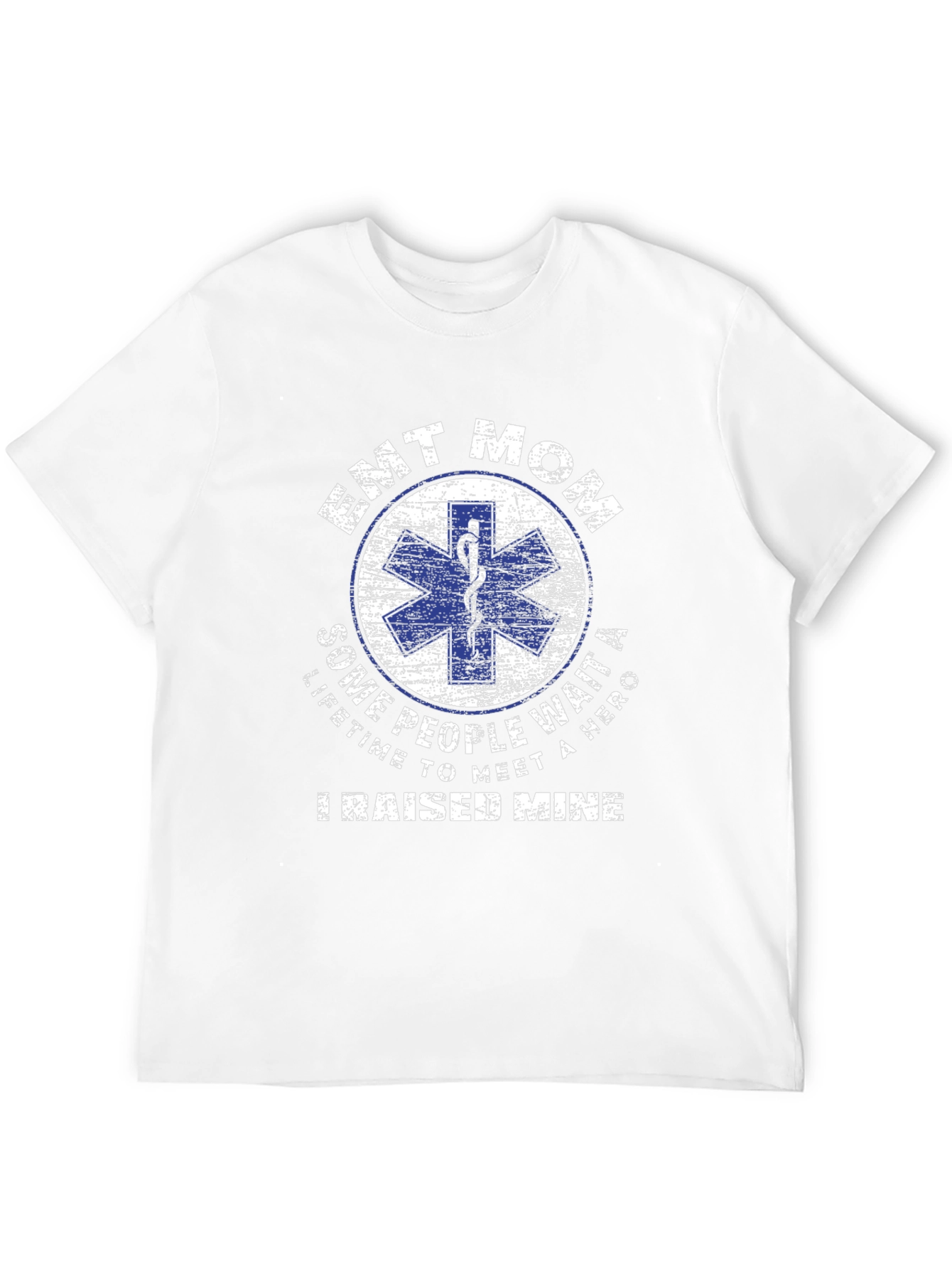 EMT Mom T-Shirt Hero Raising Tee