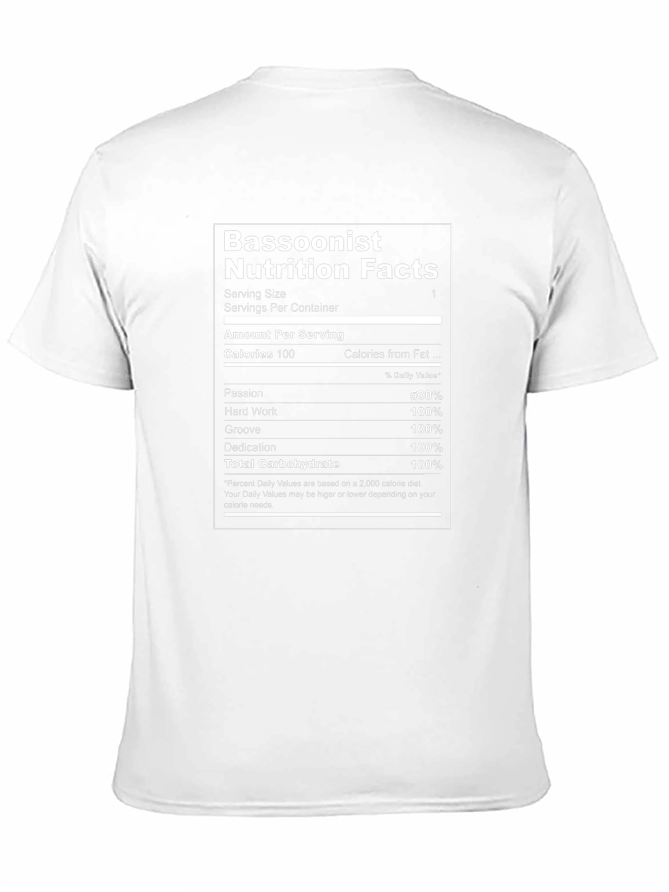 Bassoonist Nutrition Facts T-Shirt - Musician Novelty Tee