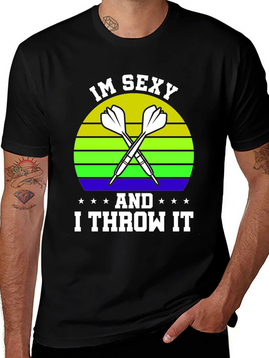 Im Sexy And I Throw It T-Shirt Funny Darts Player Tee