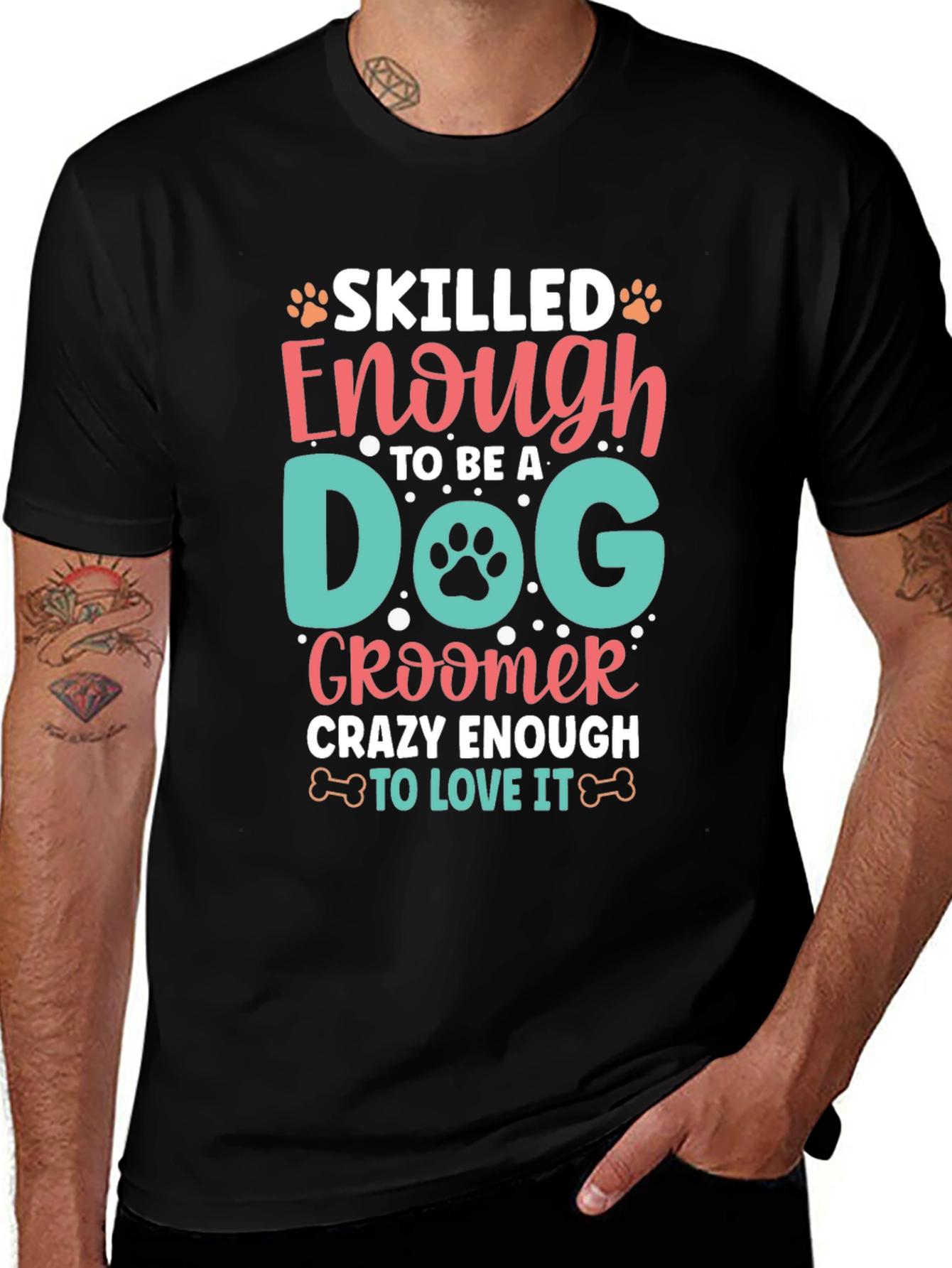 Dog Groomer T-Shirt - Skilled and Crazy Enough!