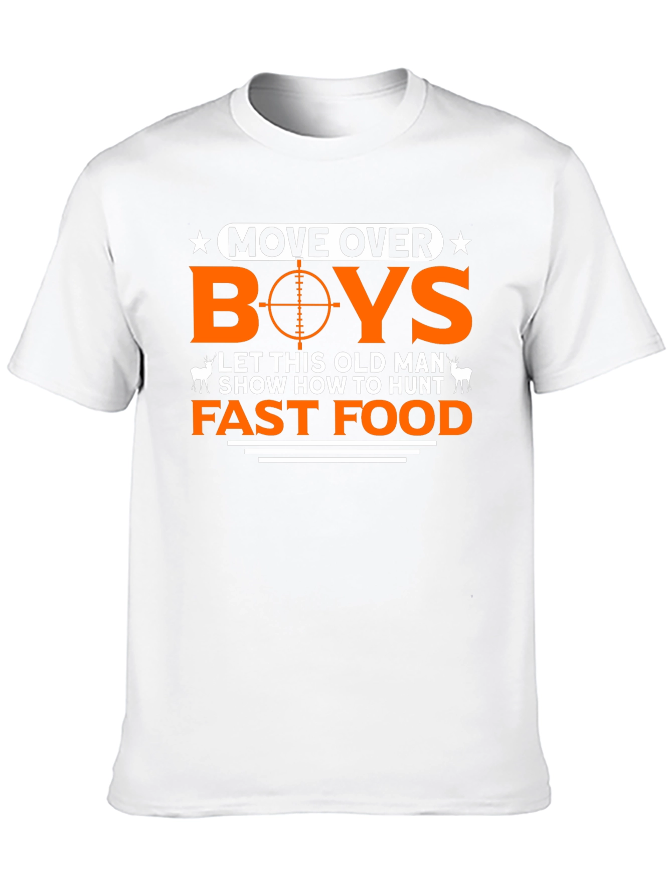 Funny Hunting T-Shirt: Move Over Boys